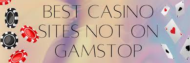 Discover Non-Gamstop Casinos Freedom and Opportunities Await